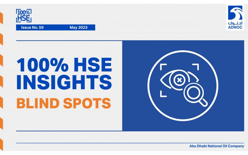 Issue 59 - HSE Insight Newsletter- ADNOC Blindspot-1